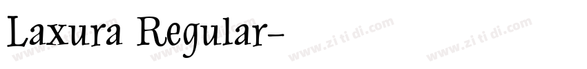 Laxura Regular字体转换
